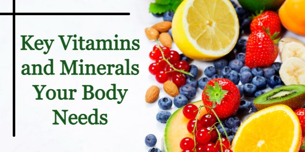 Vitamins and Minerals Vitamins and Minerals do Adults Need